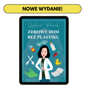 nowe wydanie zdrowy dom bez plastiku Sylwia Panek