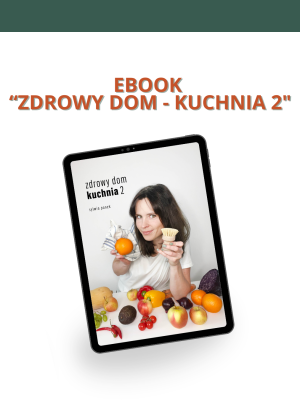 E-book "Zdrowy dom - Kuchnia 2"