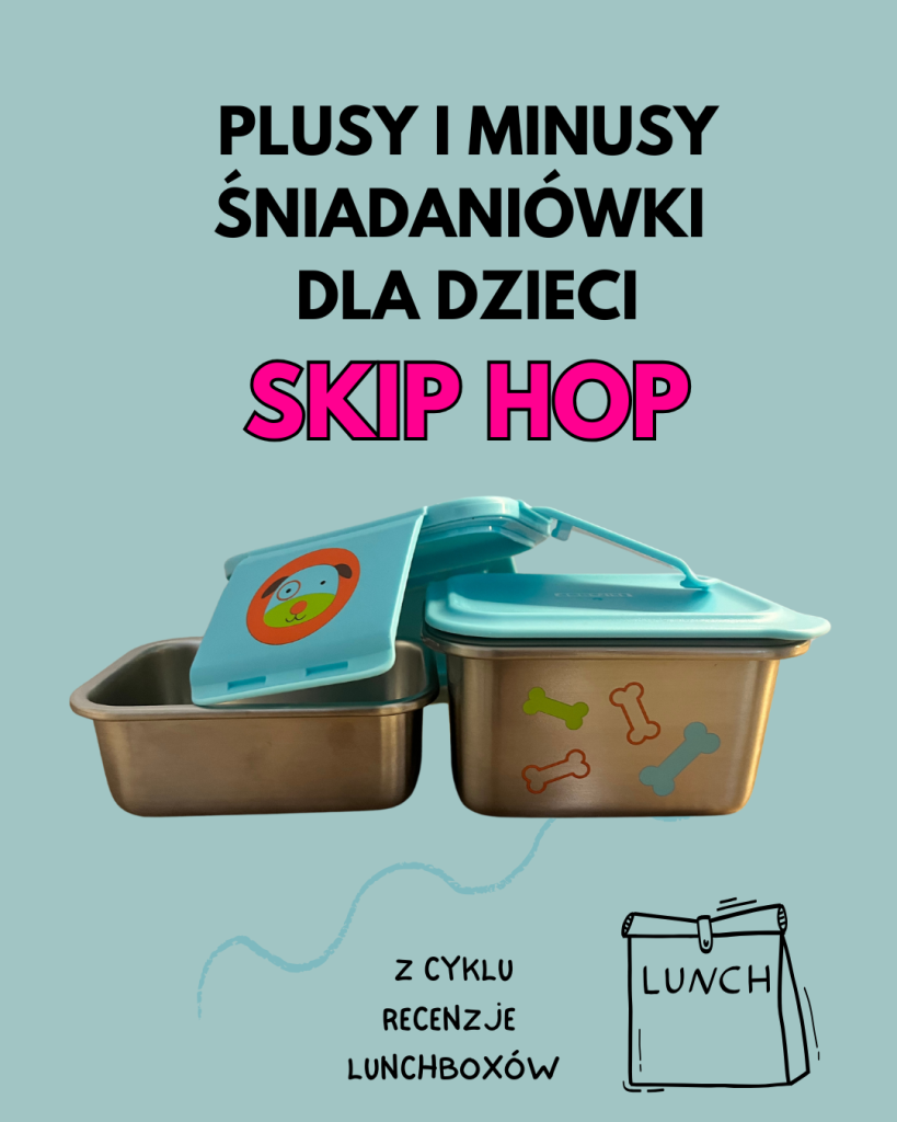 skip hop lunchbox recenzja